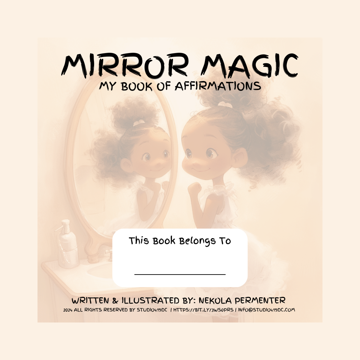 Mirror Magic: My Book of Affirmations