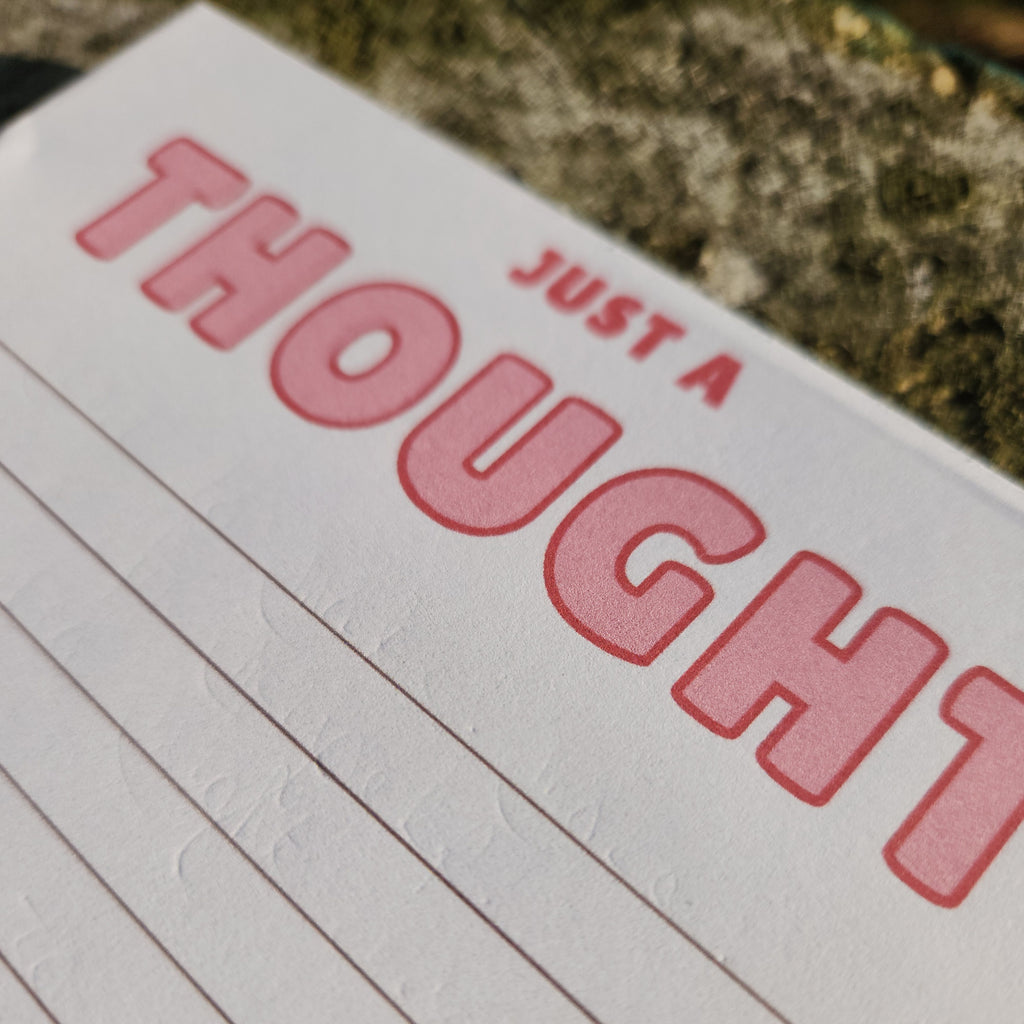 Just a Thought | 5×7 Lined Notepad