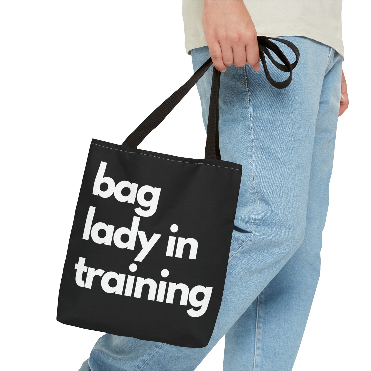 Bag Lady in Training - Reusable Tote Bag