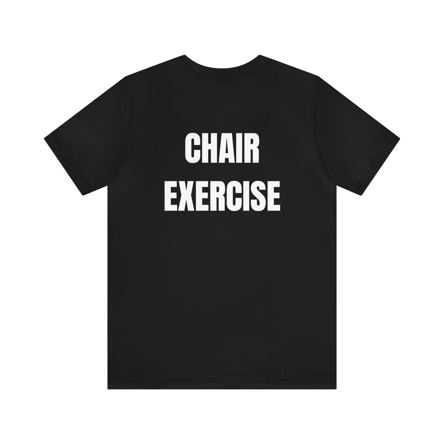 Sit & Sculpt: The Ultimate Chair Exercise Unisex Jersey Short Sleeve Tee