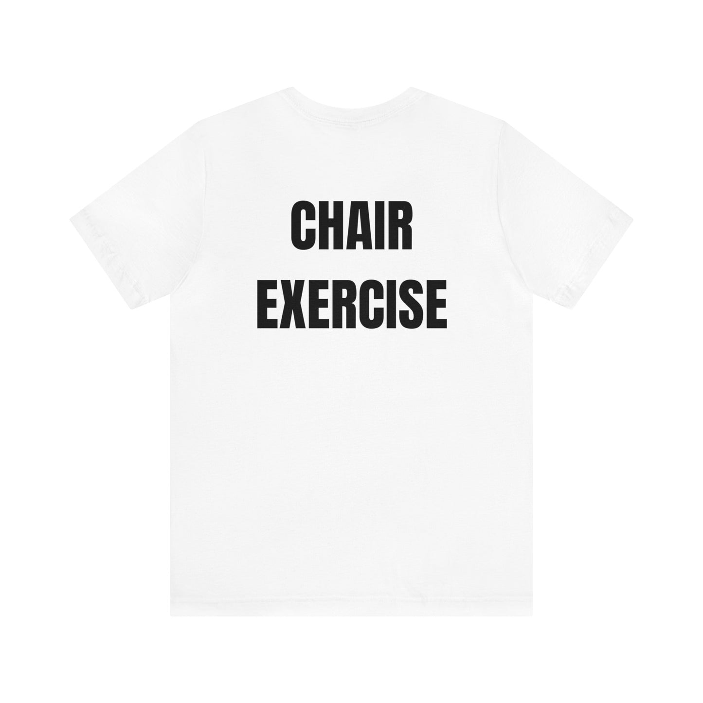 Sit & Sculpt: The Ultimate Chair Exercise Unisex Jersey Short Sleeve Tee