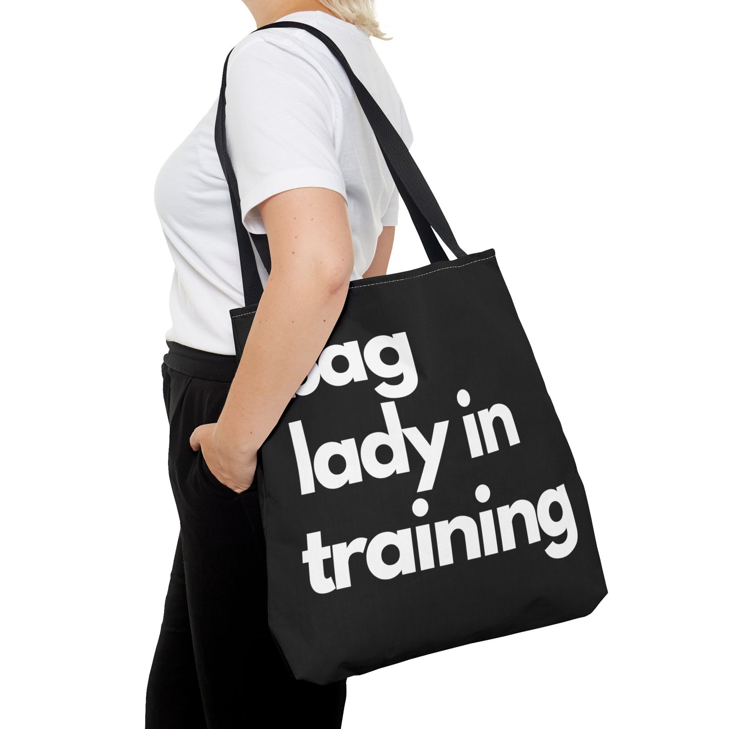 Bag Lady in Training - Reusable Tote Bag