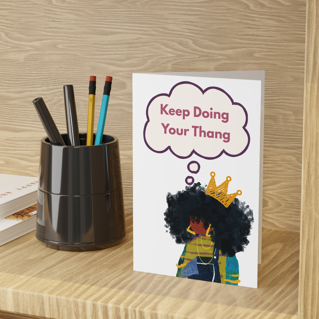 JJ Keep Doing Your Thang Greeting Card