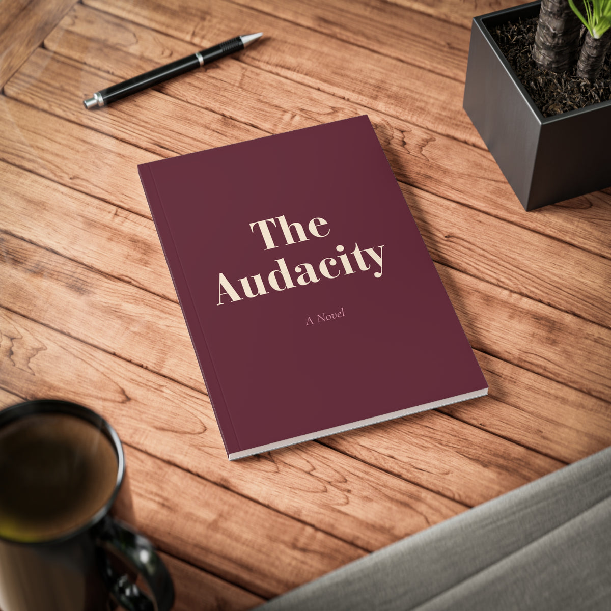 The Audacity: A Novel | Funny Lined Journal