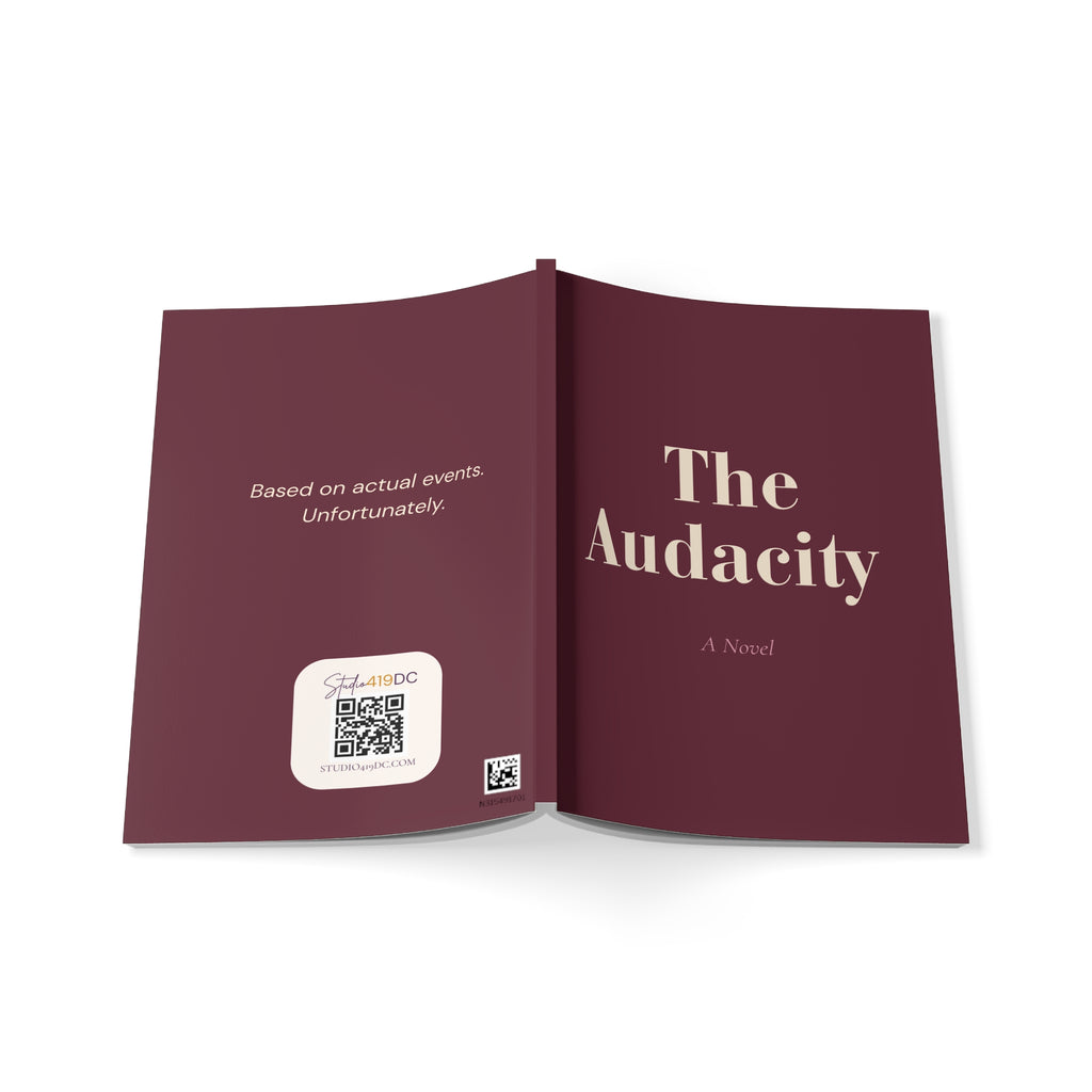 The Audacity: A Novel | Funny Lined Journal