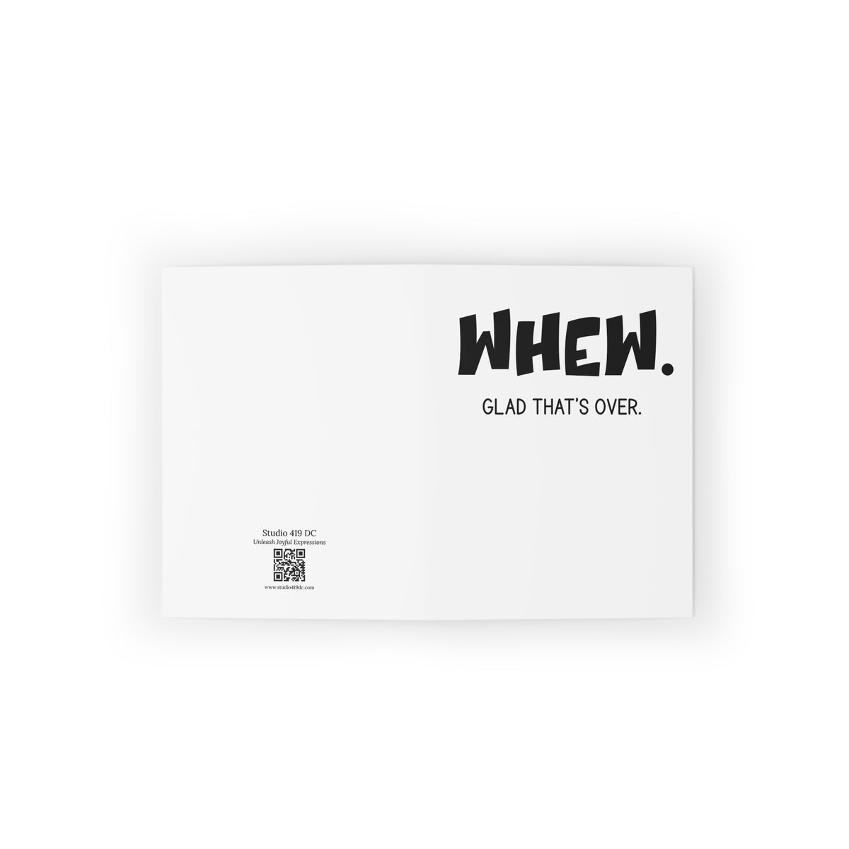 Whew. Glad That’s Over. Greeting Card